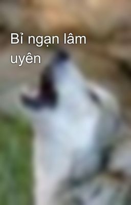 Bỉ ngạn lâm uyên