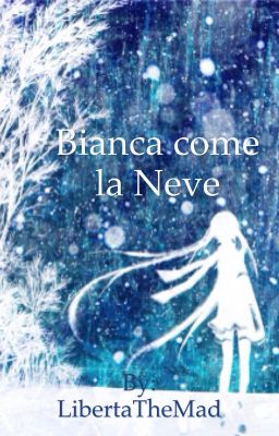 Bianca come la neve