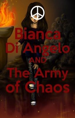 Bianca Di Angelo and the Army of Chaos