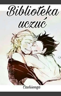 Biblioteka uczuć || AsaNoya OneShot