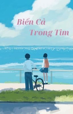 Biển Cả Trong Tim