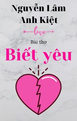 BIẾT YÊU | Knowing Love