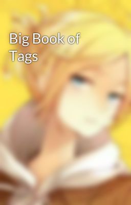 Big Book of Tags