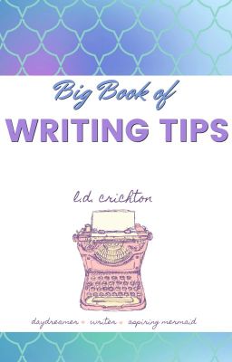 Big Book of Writing Tips