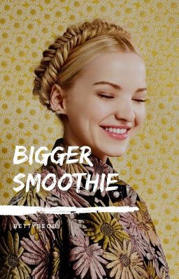 Bigger Smoothie