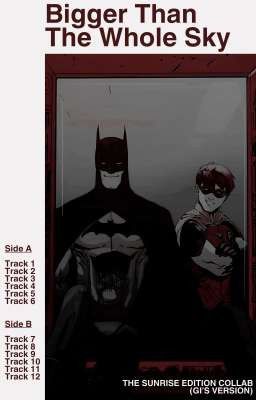 Bigger than the whole sky - Bruce Wayne e Jason Todd