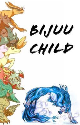 Bijuu Child