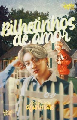 Bilhetinhos de Amor - jikook