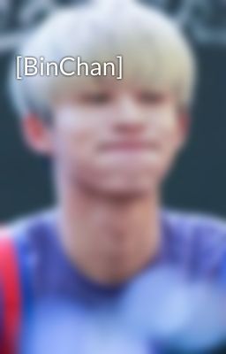 [BinChan]