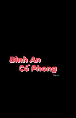 Bình An Cố Phong