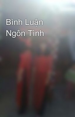 Bình Luận Ngôn Tình 