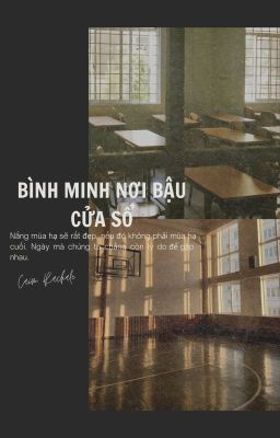 Bình Minh Nơi Bậu Cửa Sổ