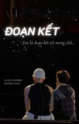 Binhao/Haobin ⨾ đoạn kết