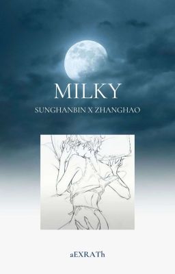 Binhao | Milky