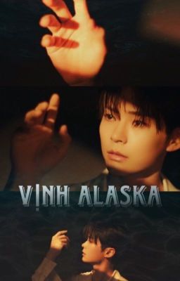 [BINHAO] - VỊNH ALASKA