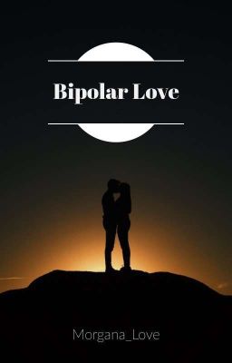 Bipolar Love