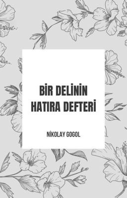 Bir Delinin Hatıra Defteri