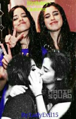 Birthday~Camren