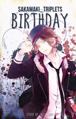 Birthday (Laito x Reader)