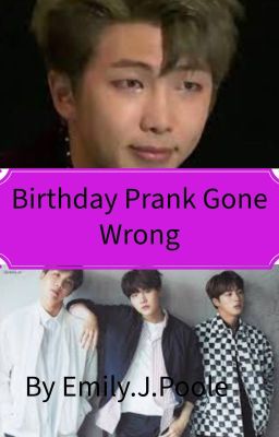 Birthday Prank Gone Wrong