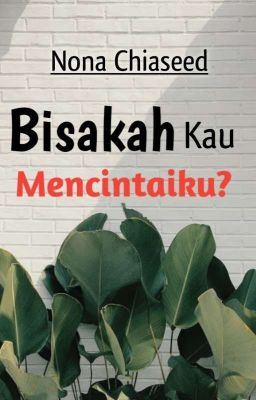 Bisakah Kau Mencintaiku