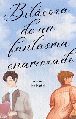 Bitácora de un fantasma enamorado (BL)