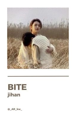 BITE / jihan