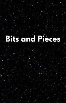 Bits and Pieces