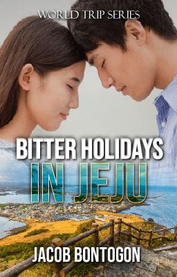 Bitter Holidays in Jeju