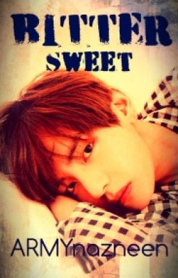 Bitter Sweet ( Kim Taehyung)