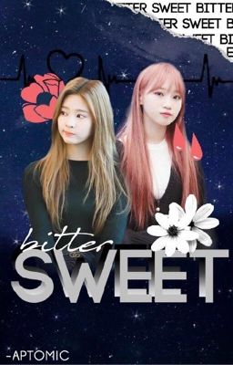 Bittersweet • 2Kim