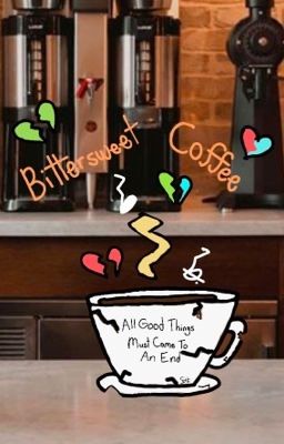 Bittersweet Coffee: A Sequel To The Jazz Cafe