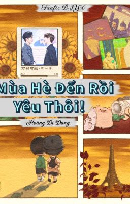 [BJYX fic] MÙA HÈ ĐẾN RỒI, YÊU THÔI!