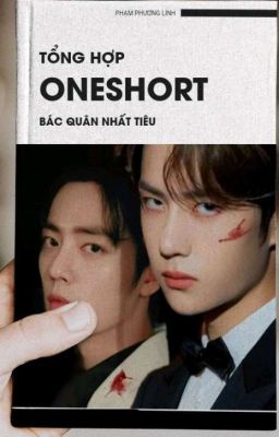 [BJYX] Oneshort/Đoản Tổng Hợp