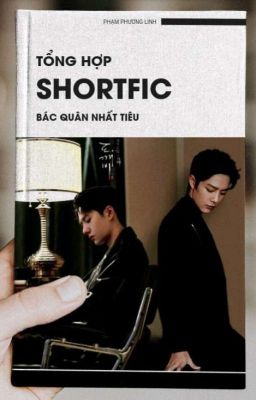 [BJYX]  ShortFic Tổng Hợp