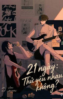 [BL] 21 ngày: Thử yêu nhau không? | Twenty One เราลองมารักกันสัก21วันดูไหม