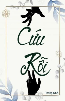 [BL] Cứu Rỗi