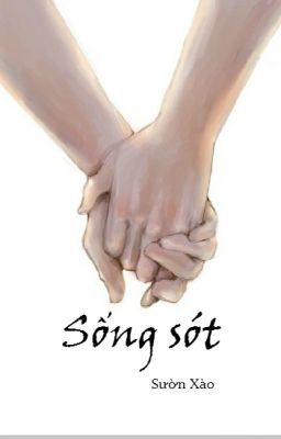 [BL/Đam mỹ] Sống sót - Xác sống