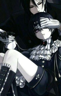 [ Bl ]/[Fanfic]《Đêm Tối của nhà Phantom》▪︎Sebas X Ciel▪︎