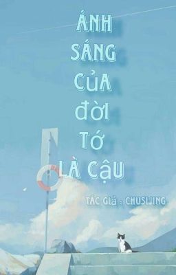  // BL - Gà Bông- Mía Ngọt// Ánh Sáng Của Đời Tớ Là Cậu