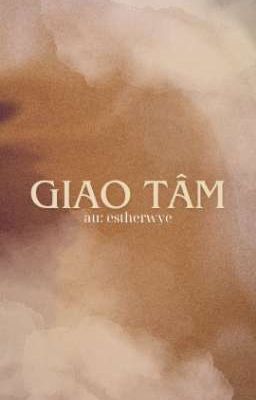 [BL] Giao Tâm