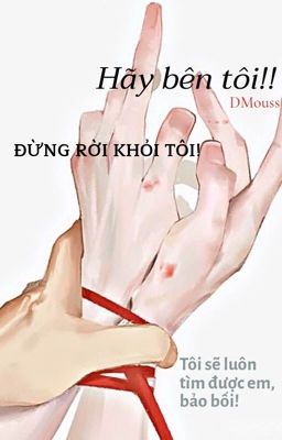 [BL] Hãy bên tôi!!