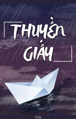 [BL] - THUYỀN GIẤY