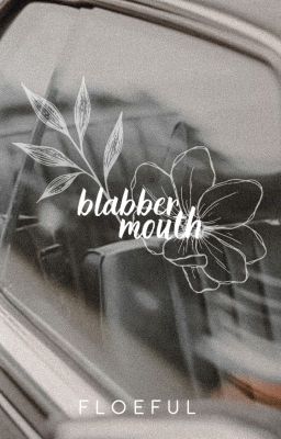 blabbermouth