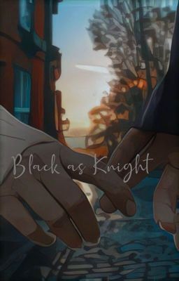 Black as Knight || Sirius Black