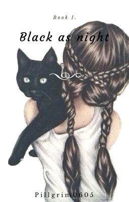 Black as night |book 1|