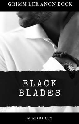 BLACK BLADES//ANON BOOK