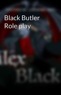 Black Butler Role play