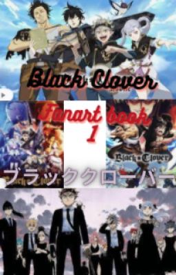 Black Clover Fanart book 1