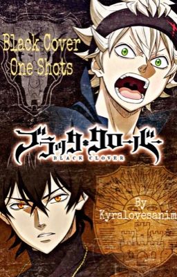 Black Clover One Shots